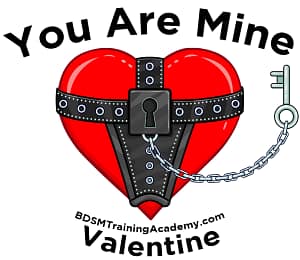 You Are Mine Kinky BDSM Valentine